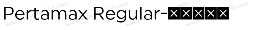 Pertamax Regular字体转换